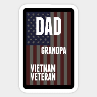 Dad, Grandpa, Vietnam Veteran Sticker